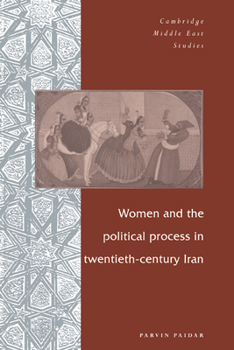 Paperback Women and the Political Process in Twentieth-Century Iran Book
