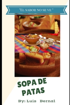 Paperback Sopa de Patas [Spanish] Book