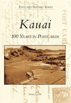 Paperback Kauai: 100 Years in Postcards Book