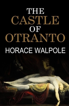 Paperback The Castle of Otranto Illustrated Book