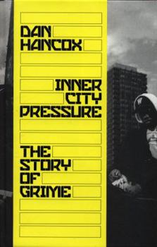 Hardcover Inner City Pressure: The Story of Grime Book