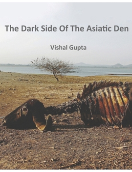 Paperback The Dark Side of the Asiatic Den Book