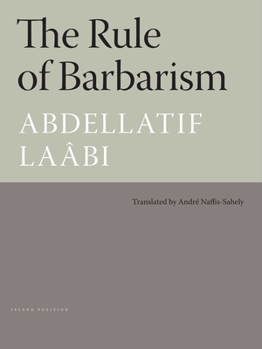 Paperback The Rule of Barbarism/Le Regne de Barbarie Book