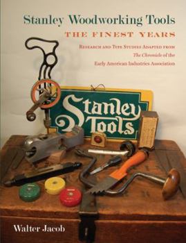 Paperback Stanley Woodworking Tools: The Finest Years Book