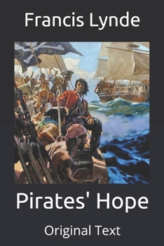 Paperback Pirates' Hope: Original Text Book