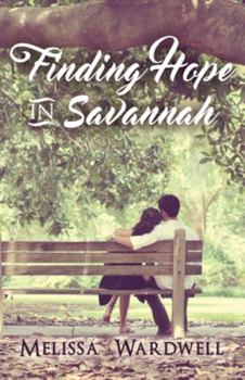 Paperback Finding Hope in Savannah Book