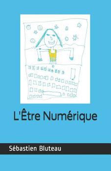 Paperback L'Être Numérique [French] Book