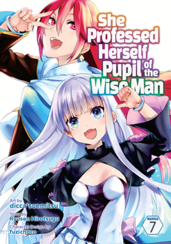 Paperback She Professed Herself Pupil of the Wise Man (Manga) Vol. 7 Book