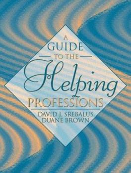 Paperback A Guide to the Helping Professions Book