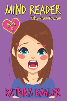 Paperback MIND READER - Book 9: The New Power: Diary Book for Girls aged 9-12 Book