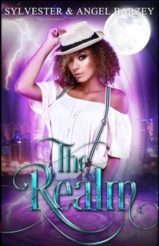 Paperback The Realm: (A Young Adult Supernatural Coming Of Age Tale) Book