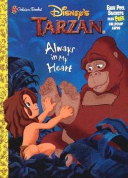 Paperback Always in My Heart with Sticker (Disney's Tarzan) Book