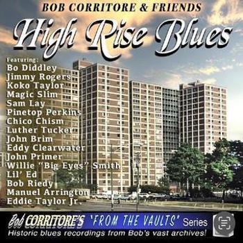 Music - CD Bob Corritore & Friends  High Rise Blues Book