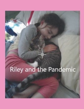 Paperback Riley And The Pandemic Book