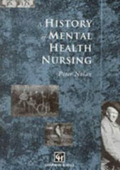 Paperback A History of Mental Health Nursing Book