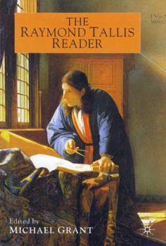 Hardcover The Raymond Tallis Reader Book