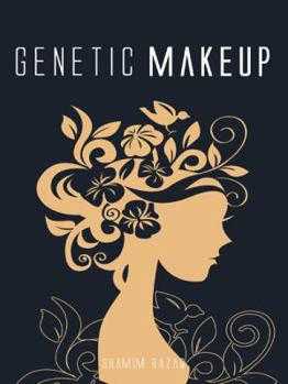 Paperback Genetic Makeup Book