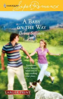 Mass Market Paperback A Baby on the Way [Large Print] Book