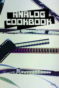 Paperback Analog Cookbook Issue #1 Book