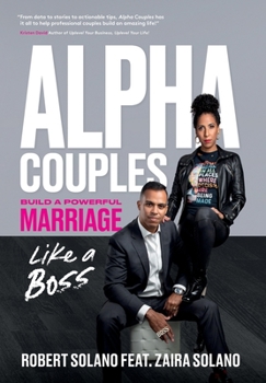 Hardcover Alpha Couples: Build a Powerful Marriage Like a Boss Book