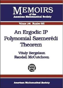 Paperback An Ergodic IP Polynomial Szemeredi Theorem (Memoirs of the American Mathematical Society) Book