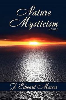 Paperback Nature Mysticism: A Guide Book