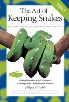 Paperback The Art of Keeping Snakes Book