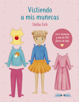 Vistiendo a MIS Muñecas
