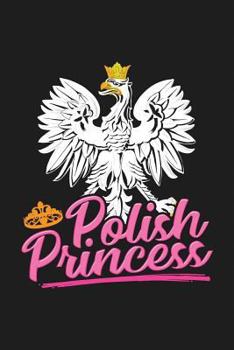 Paperback Polish Princess: Lined Journal Book