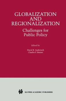 Hardcover Globalization and Regionalization: Challenges for Public Policy Book