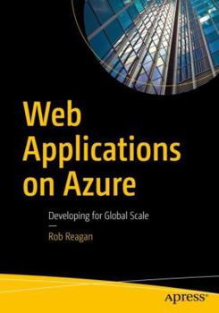 Paperback Web Applications on Azure: Developing for Global Scale Book