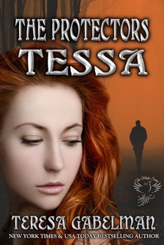 Tessa (The Protectors) (The Protectors Series) - Book #2 of the Mate