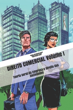 Paperback Direito Comercial: Teoria Geral da Empresa e Direito das Sociedades [Portuguese] Book