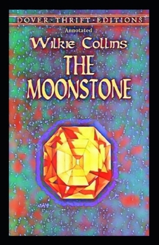 Paperback The Moonstone Annotated Book