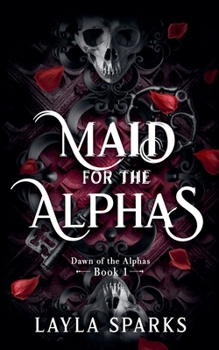 Paperback Maid For The Alphas Book