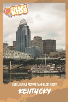 Paperback Unbelievable Pictures and Facts About Kentucky Book