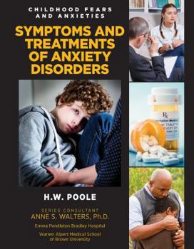 Hardcover Symptoms and Treatments of Anxiety Disorders Book