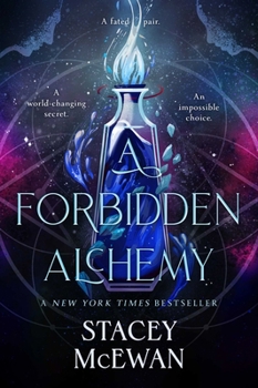 Hardcover A Forbidden Alchemy Book