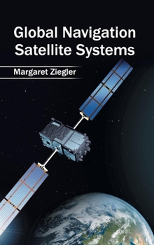 Hardcover Global Navigation Satellite Systems Book
