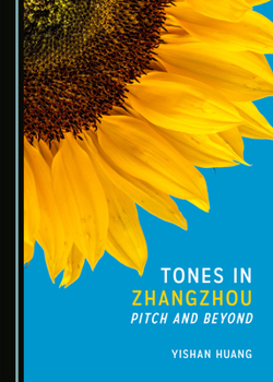 Hardcover Tones in Zhangzhou: Pitch and Beyond Book
