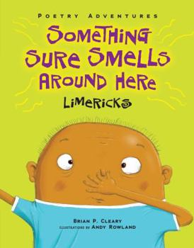 Library Binding Something Sure Smells Around Here: Limericks Book