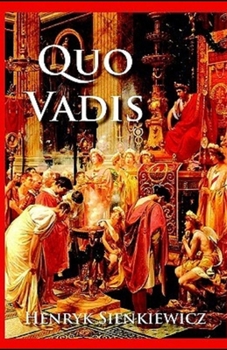 Paperback Quo Vadis Annotated Book