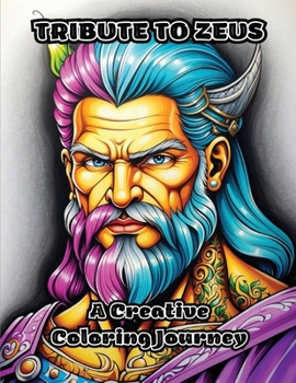 Paperback Tribute to Zeus: A Creative Coloring Journey Book