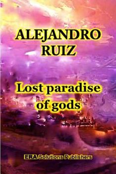Paperback Lost Paradise of Gods Book