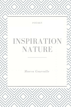 Paperback Inspiration nature: Poésie [French] Book