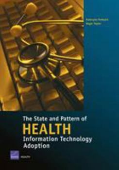 Paperback The State and the Pattern of Health Information Technology Adoption Book