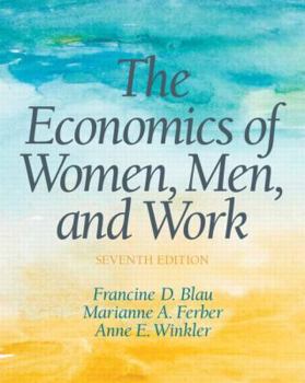 Paperback The Economics of Women, Men, and Work Book