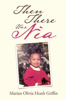 Paperback Then There Was Nia Book