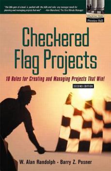 Hardcover Checkered Flag Projects: 10 Rules for Creating and Managing Projects That Win! Book