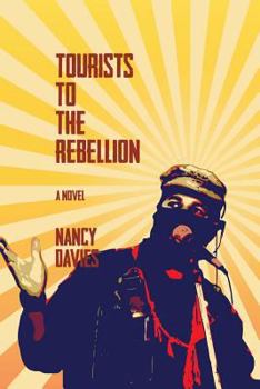 Paperback Tourists to the Rebellion Book